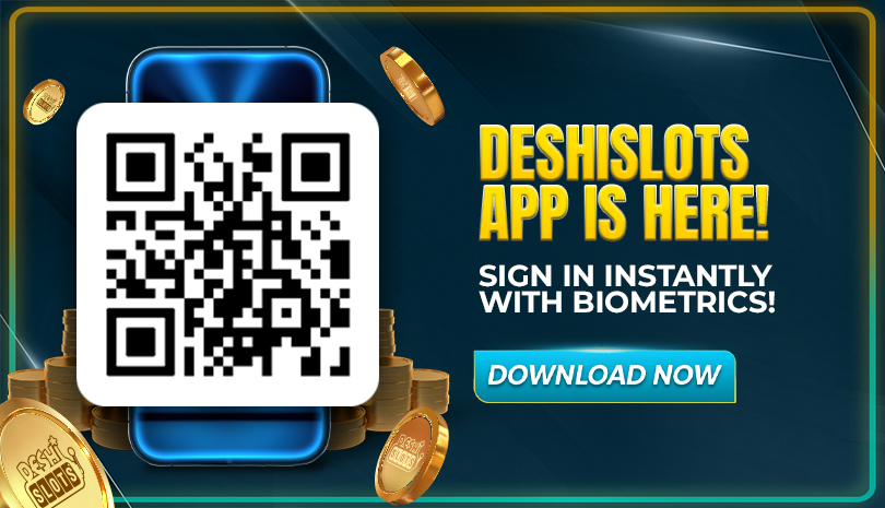 Deshislots App is here!